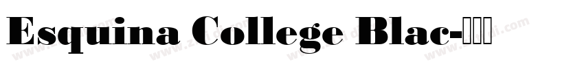 Esquina College Blac字体转换